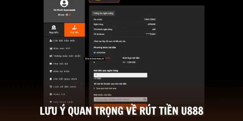 Các lưu ý cần quan tâm khi rút tiền U888